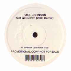 Paul Johnson - Get Get Down (2008 Remix) - Rise