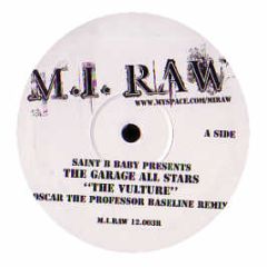 The Garage Allstars - The Vulture (Delinquent Bassline Remix) - M.I Raw