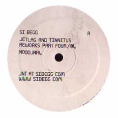Si Begg - Jetlag & Tinnitus (Part 4) - Noodles