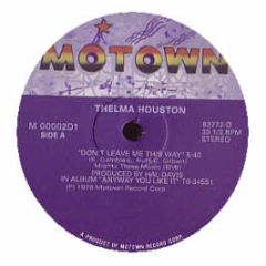 Thelma Houston / Commodores - Don't Leave Me This Way / Fancy Dancer - Motown