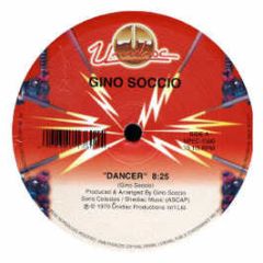 Gino Soccio - Dancer / Dance To Dance - Unidisc