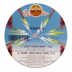 Warp 9 - Nunk / Light Years Away / No Man Is An Island - Unidisc