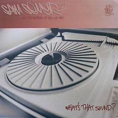 Sam Sever - What's That Sound - Mo Wax