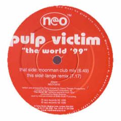 Pulp Victim - The World 1999 - NEO