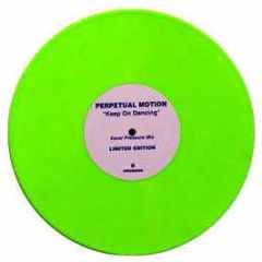 Perpetual Motion - Keep On Dancing (Green Vinyl) - Crosstrax