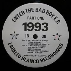 DJ Massive - Enter The Bad Boy EP - Labello Blanco