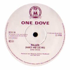 One Dove - Fallen (Remix) - Boys Own