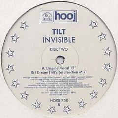 Tilt - Invisible / I Dream (Disc Two) - Hooj Choons