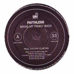 Faithless - Bring My Family Back (Van Dyk) - Cheeky