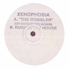 Xenophobia - Rush In The House - Kickin