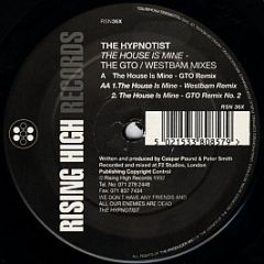 Hypnotist - The House Is Mine (Remix) - Rising High