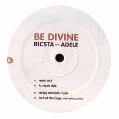 Ricsta & Adele - Be Divine - Stirfried