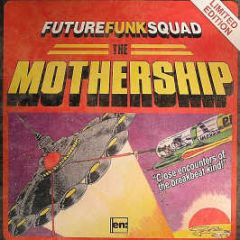 Future Funk Squad - The Mothership - En Vision 