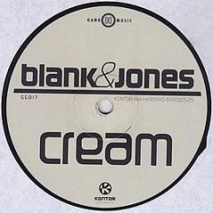 Blank & Jones - Cream - Gang Go Music