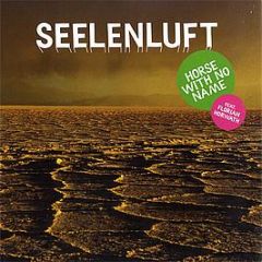 Seelenluft - Horse With No Name - Gigolo