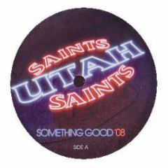 Utah Saints - Something Good (2008) - Data