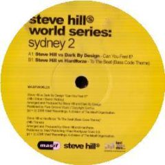Steve Hill - World Series - Sydney 2 - Masif