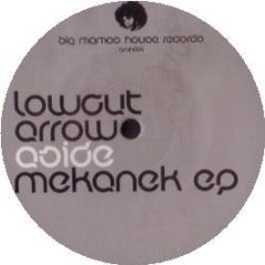 Lowcut Arrow - Mekanek EP - Big Mamas House 4