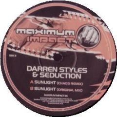 Darren Styles & Seduction - Sunlight - Maximum Impact
