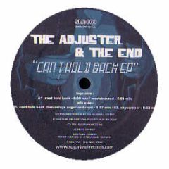 Adjuster & The End - Cant Hold Back - Sugarland Records