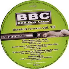 Various Artists - Blendz & Remixes Vol. 15 - Bad Boy Crew