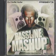 DJ Nay Nay - Bassline Mash Up - Rep Uk