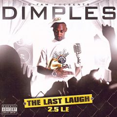 Dimples - The Last Laugh 2.5 (Limited Edition) - G Fam
