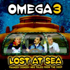 Omega 3 - Lost At Sea - Mixed By Captain Tinrib - Tinrib