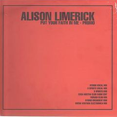 Alison Limerick - Put Your Faith In Me - X-Es