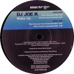 DJ Joe K - Wake Up - Electron