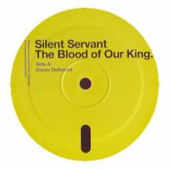 Silent Servant - The Blood Of Our King - Sandwell District