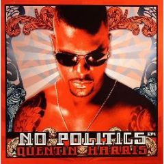 Quentin Harris  - No Politics (Part 1) - Strictly Rhythm