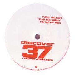Paul Miller - Call Me Miller - Discover
