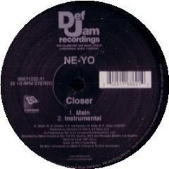 Ne-Yo - Closer - Def Jam