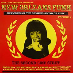 Soul Jazz Records Presents - New Orleans Funk (Volume 2) - Soul Jazz 