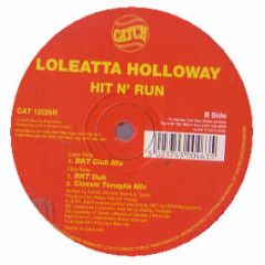 Loleatta Holloway - Hit 'N' Run (Remixes) - Catch