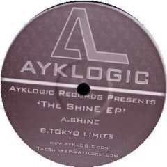 Ayklogic - The Shine EP - Ayklogic Records 2