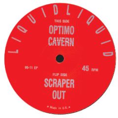 Liquid Liquid - Cavern / Optimo / Scraper - 99 Records