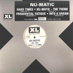 Nu Matic - Hard Times - XL