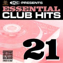 Dmc Presents - Essential Club Hits Volume 21 - DMC