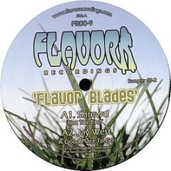 Various Artists - Flavor Blades EP - Flavor Recordings