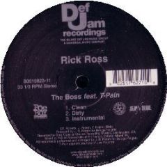 Rick Ross Feat. T-Pain - The Boss - Def Jam