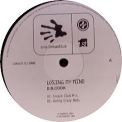D.B Cook - Losing My Mind - Smack Music