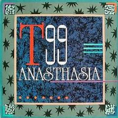 T99 - Anasthasia - Play It Again