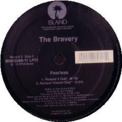 The Bravery - Fearless (Remixes) - Island