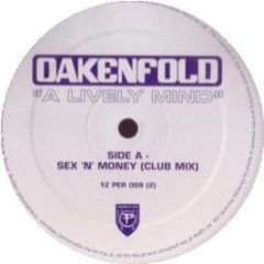 Paul Oakenfold - Sex N Money / Not Over (Two) - Perfecto