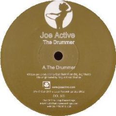 Joe Active - The Drummer - Out Of The Loop