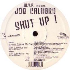 Wvp Presents Joe Calabro - Shut Up! - Nets Work