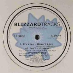 Blizzard Boys Featuring DJ Rayne - Rock You - Blizzard Tracks 7