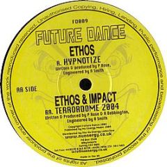 Ethos - Hypnotize - Future Dance